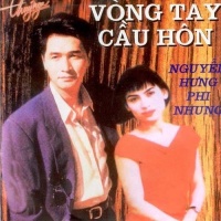 Vòng Tay Cầu Hôn - Nguyễn Hưng