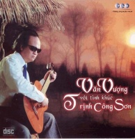 Những Tình Khúc Trịnh Công Sơn - Văn Vượng