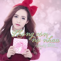 Không Còn Nợ Nhau - Wendy Thảo