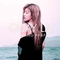 Quay Lại (Single) - Trang Pháp