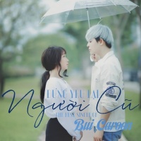 Đừng Yêu Lại Người Cũ (Single) - Bùi Caroon