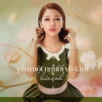 Yêu Một Người Vô Tâm (Single) - Bảo Anh