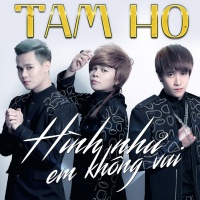 Hình Như Em Không Vui - Tam Hổ
