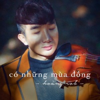 Có Những Mùa Đông - Hoàng Rob
