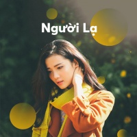 Người Lạ - Various Artists