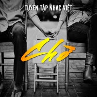 Chờ - Various Artists