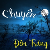 Chuyện Đêm Trăng (Tuyển Tập Trữ Tình) - Various Artists