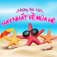 Những Bài Hát Hay Nhất Về Mùa Hè - Various Artists