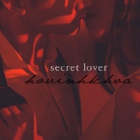 Secret Lover - Hồ Vĩnh Khoa
