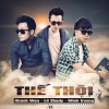 Thế Thôi - Minh Vương M4U, Lil Shady, Khánh Won
