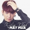 Mây Mưa - Kelvin Khánh