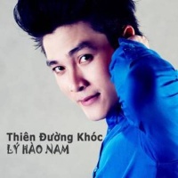 Thiên Đường Khóc - Lý Hào Nam