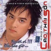 Người Ơi Đến Bao Giờ - Cao Thái Sơn