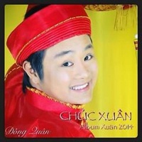 Chúc Xuân - Đông Quân