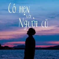 Có Hẹn Với Người Cũ - Various Artists