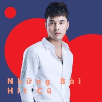 Những Bài Hit Cũ - Various Artists
