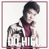 Những Sáng Tác Hay Nhất Của Đỗ Hiếu - Đỗ Hiếu
