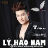 Tâm Sự Đàn Ông - Lý Hào Nam