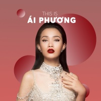 Những Bài Hát Hay Nhất Của Ái Phương - Ái Phương