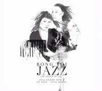 Bóng Tối Jazz - Hà Trần, Tùng Dương