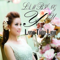 Làm Biếng Yêu - Lyna Thùy Linh