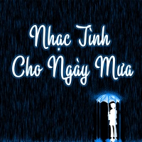 Nhạc Tình Cho Ngày Mưa - Various Artists