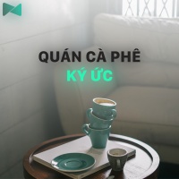 Quán Cà Phê Ký Ức - Various Artists