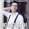 Những Bài Hát Hay Nhất Của Hoàng Bách - Hoàng Bách