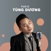 Những Bài Hát Hay Nhất Của Tùng Dương - Tùng Dương