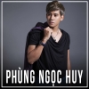 Những Bài Hát Hay Nhất Của Phùng Ngọc Huy - Phùng Ngọc Huy