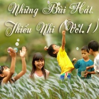 Những Bài Hát Thiếu Nhi Được Yêu Thích Nhất -