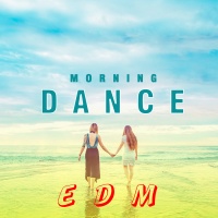 Nhạc Dance Dành Cho Buổi Sáng - Various Artists