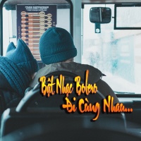 Bật Nhạc Bolero Đi Cùng Nhau - Various Artists