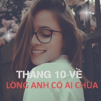 Tháng 10 Về Lòng Anh Có Ai Chưa? - Various Artists