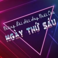 Những Bài Hát Hay Nhất Cho Ngày Thứ Sáu - Various Artists