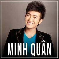 Những Bài Hát Hay Nhất Của Minh Quân - Minh Quân