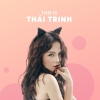 Những Bài Hát Hay Nhất Của Thái Trinh - Thái Trinh
