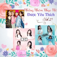 Những Nhóm Nhạc Nữ Được Yêu Thích Nhất (Vol.2) - Various Artists