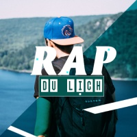 Những Bài Nhạc Rap Dành Cho Du Lịch - Various Artists