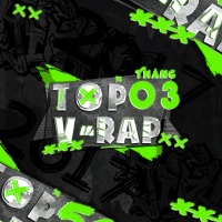 Nhạc Hot Rap Việt Tháng 03/2017 - Various Artists