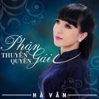 Phận Gái Thuyền Quyên - Hà Vân