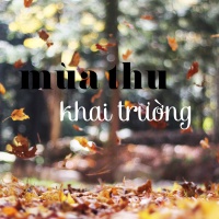 Những Bài Hát Về Mùa Thu Khai Trường - Various Artists