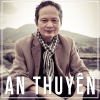 Những Sáng Tác Hay Nhất Của An Thuyên - An Thuyên