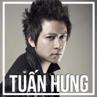 Những Bài Hát Hay Nhất Của Tuấn Hưng - Tuấn Hưng