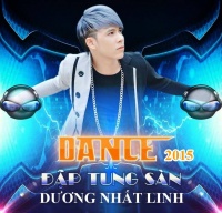 Dance 2015 Đập Tung Sàn - Dương Nhất Linh