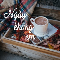 Ngày Không Em - Various Artists