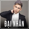 Những Bài Hát Hay Nhất Của Đại Nhân - Đại Nhân