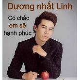 Có Chắc Em Sẽ Hạnh Phúc - Dương Nhất Linh