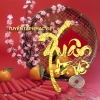 Xuân Đã Về - Various Artists