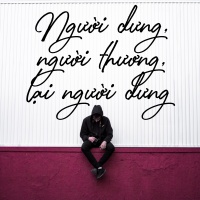 Người Dưng, Người Thương, Lại Người Dưng - Various Artists